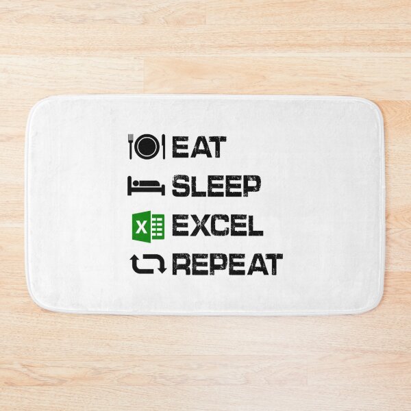 Item preview, Eat Sleep Excel Repeat Gift Funny Excel     designed and sold by Willy-UK.