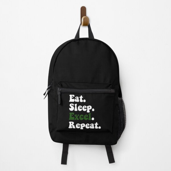Item preview, Eat Sleep Excel Repeat      designed and sold by Willy-UK.