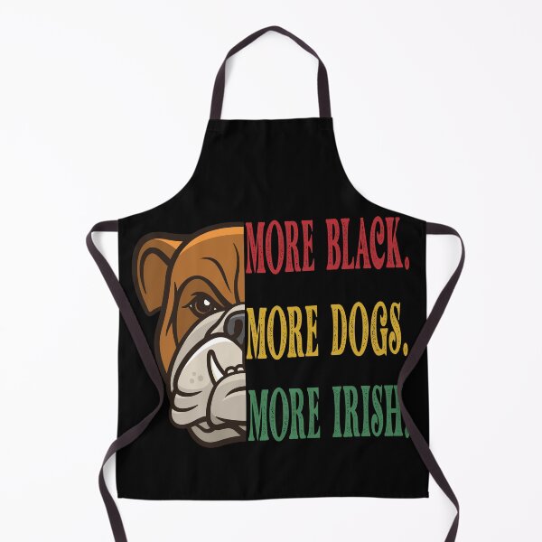 Item preview, More Black More Dogs More Irish anti racism designed and sold by DitaNadiaStore.