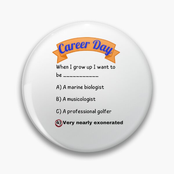 Item preview, Career Day – Want to Be FORGIVEN! designed and sold by Ferocious-Pear.