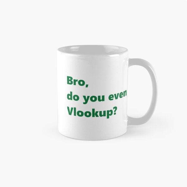 Item preview, Bro, do you even Vlookup   designed and sold by Willy-UK.