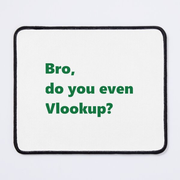 Item preview, Bro, do you even Vlookup designed and sold by Willy-UK.
