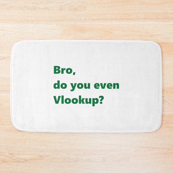 Item preview, Bro, do you even Vlookup   designed and sold by Willy-UK.
