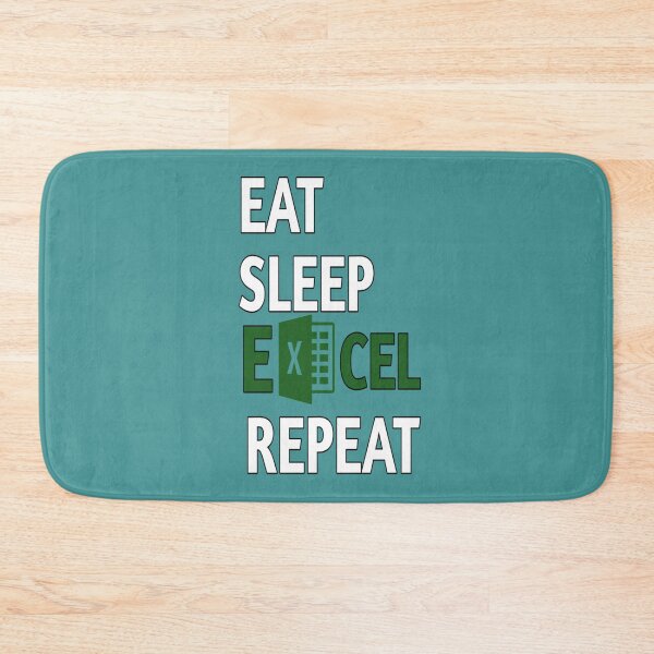 Item preview, Eat sleep excel repeat    designed and sold by Willy-UK.