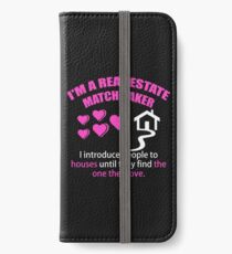 Real Estate Matchmaker iPhone Wallet/Case/Skin