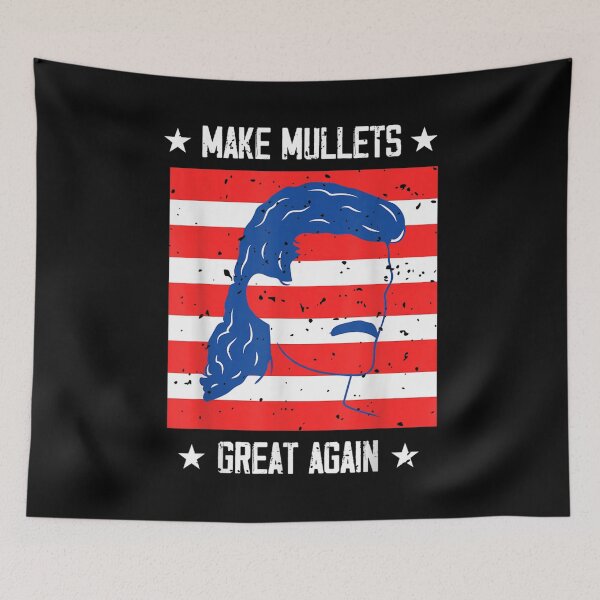 Item preview, Political Humor I Mullet Hair I Make Mullets Great Again  designed and sold by tomekae.