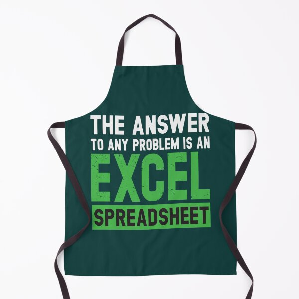 Item preview, The Answer To Any Problem Is An Excel Spreadsheet   designed and sold by Willy-UK.