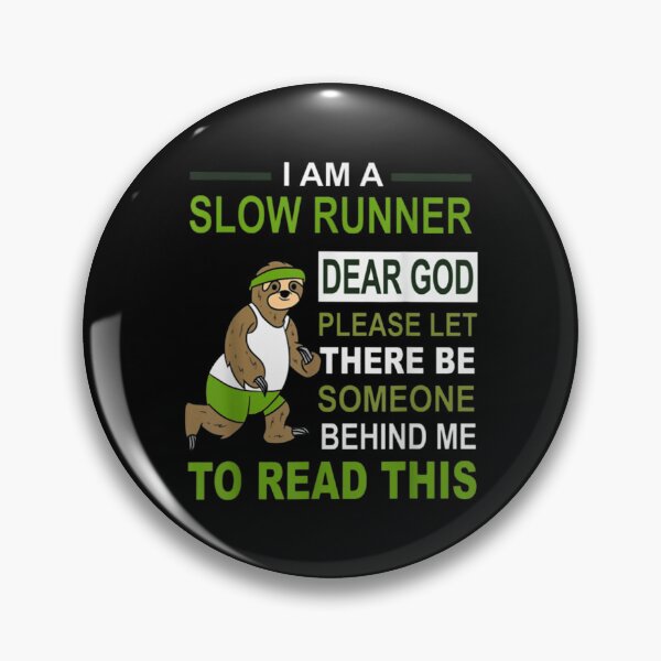 Item preview, I Am A Slow Runner Dear God Running Sloth  designed and sold by tomekae.