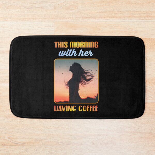 Item preview,  This morning with her having coffee. designed and sold by Umiska.
