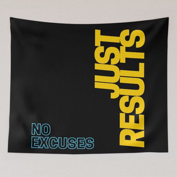 Item preview, No Excuses Just Results designed and sold by lineartdesigns.