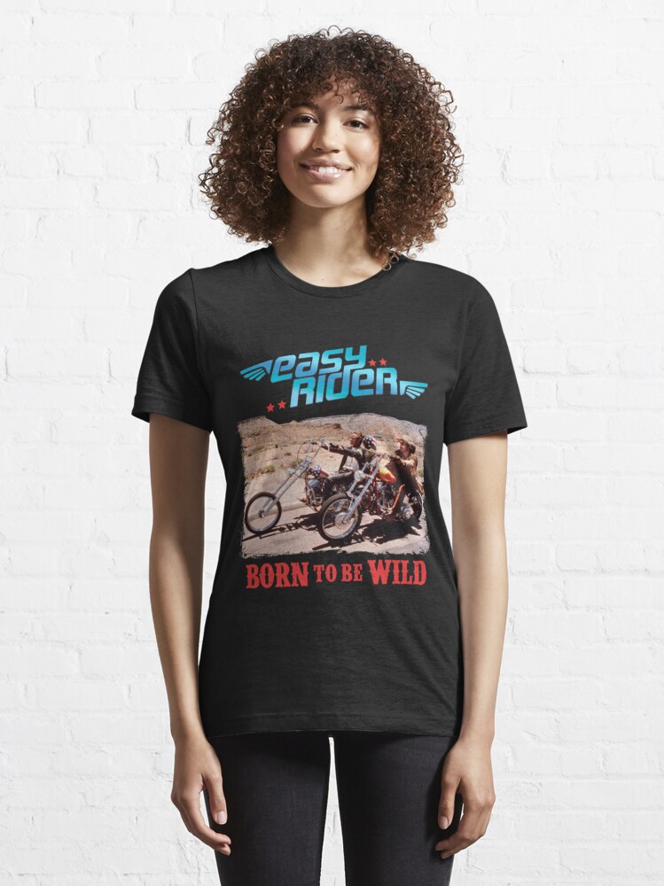 Easy Rider Born to be Wild - Easy Rider Born To Be Wild - T-Shirt