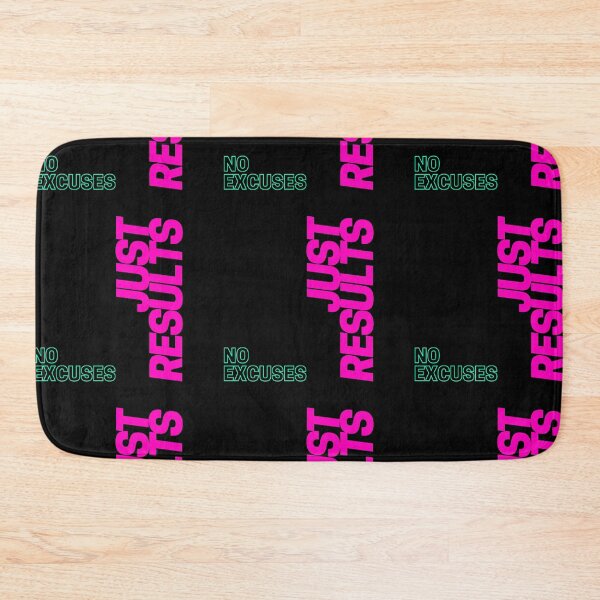 Item preview, No Excuses Just Results designed and sold by lineartdesigns.