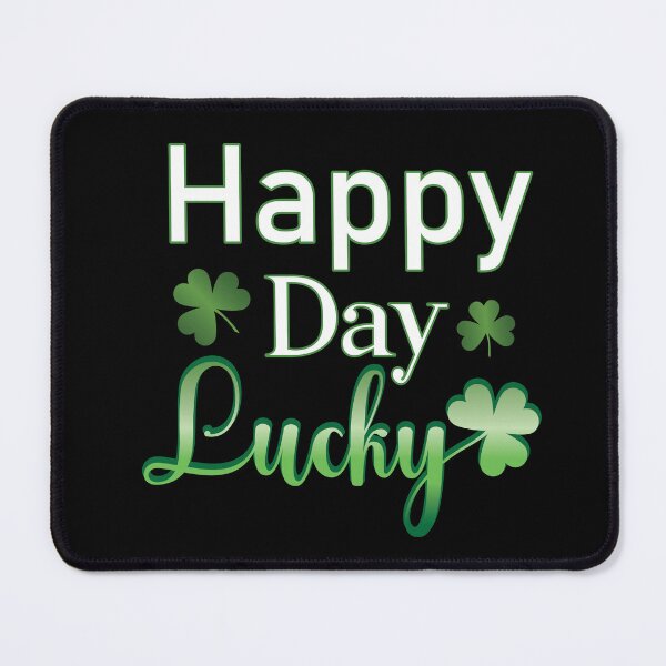 Item preview, Happy Day Lucky Time for lucky day designed and sold by onzpacesdesign.