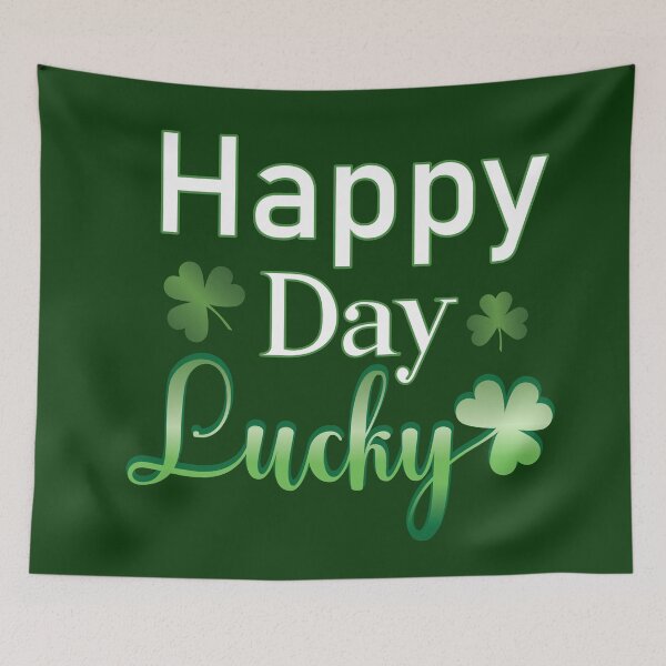 Item preview, Happy Day Lucky Time for lucky day designed and sold by onzpacesdesign.