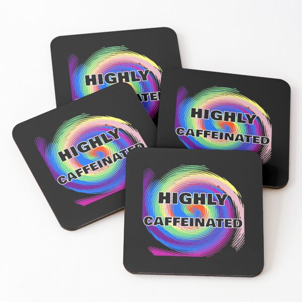 Item preview, Highly Caffeinated - Coffee Lovers designed and sold by Digitalme Designs.
