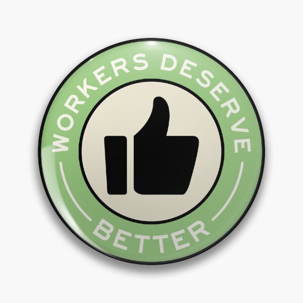 Item preview, Workers Deserve Better designed and sold by voltzandvoices.