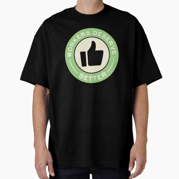 Item preview, Workers Deserve Better designed and sold by voltzandvoices.