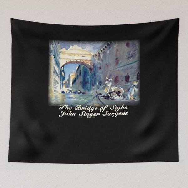 Item preview, Special Present John Singer Sargent The Bridge Of Sighs Gift Movie Fans designed and sold by TerrillGutmann.