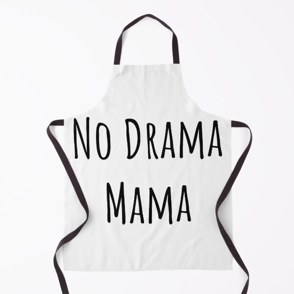 Item preview, No Drama Mama designed and sold by NiftyTees.