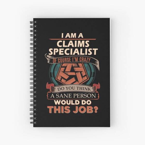Item preview, Claims Specialist T Shirt - Sane Person Job Gift Item Tee designed and sold by jazminprin.