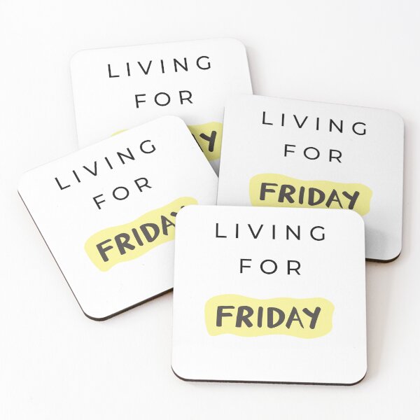 Item preview, LIVING FOR FRIDAY designed and sold by Wordoncloth.