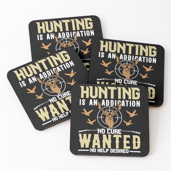 Item preview, Hunting Is An Addiction No Cure Wanted HelpDesired designed and sold by Joxxio.