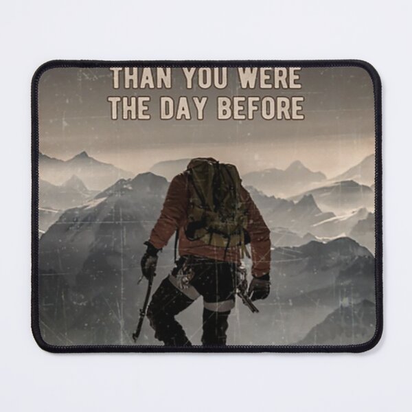 Item preview, Mountaineering It's Not About being better than someone else designed and sold by SaoirseNeid.