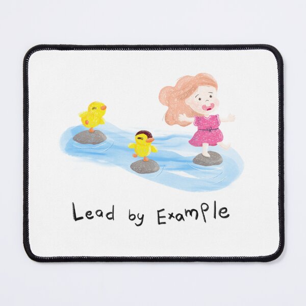 Item preview, Lead by example designed and sold by MindfulReminder.