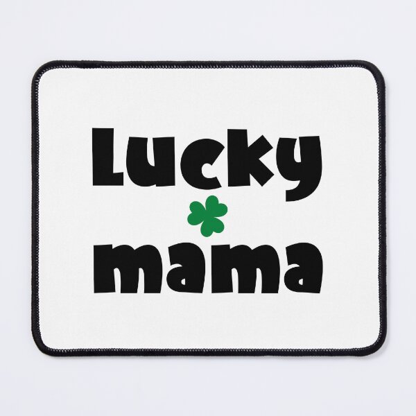 Item preview, Lucky Mama Lucky Mom St. Patrick’s Day designed and sold by miraipa.