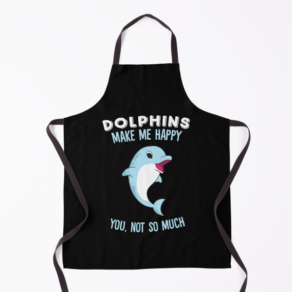 Item preview, Dolphins Make Me Happy You Not So Much designed and sold by shannange.