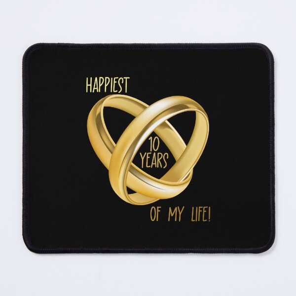 Item preview, Happiest 10 Years of My Life! (on Black) designed and sold by PawsitiveMum.