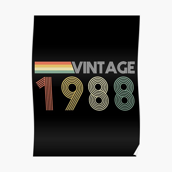 vintage-1988-vintage-birthday-born-in-1988-poster-for-sale-by