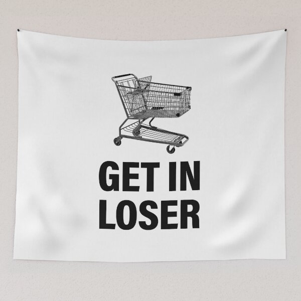 Item preview, Get in Loser Homeless Jackass Meme Gift Shopping Cart designed and sold by Hijsgdh45sg.