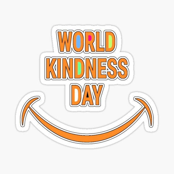 Item preview, WORLD KINDNESS DAY (Random act of kindness) designed and sold by Goods-by-Jojo.
