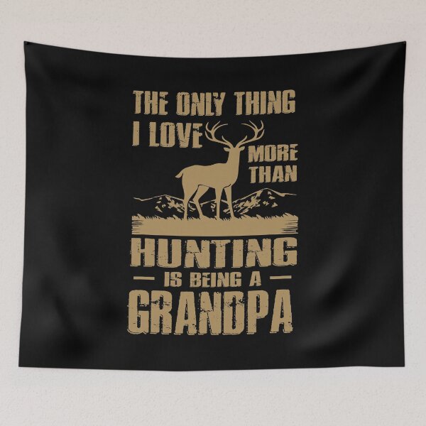 Item preview, The only thing I love more than hunting is being a Grandpa designed and sold by RachaelEliezer.