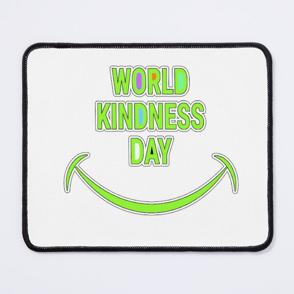 Item preview, WORLD KINDNESS DAY (Random act of kindness) designed and sold by Goods-by-Jojo.