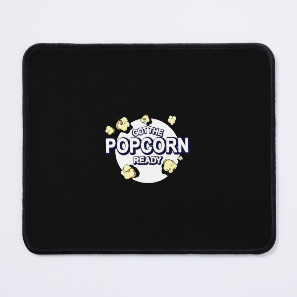 Item preview, Got The Popcorn Ready     designed and sold by Rfjoiigvz.