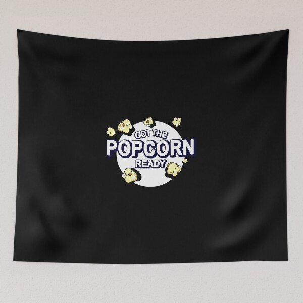 Item preview, Got The Popcorn Ready     designed and sold by Rfjoiigvz.