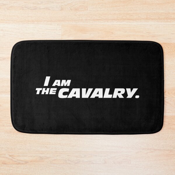 Item preview, I AM THE CAVALRY FURIOUS 7 designed and sold by SatraDesign.