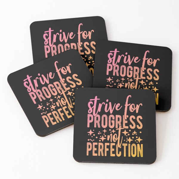 Item preview, Strive For Progress Not Perfection designed and sold by samah82.