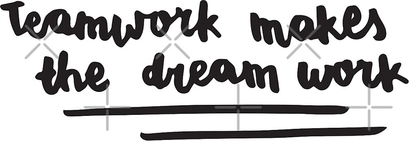 Teamwork Makes The Dream Work Bts