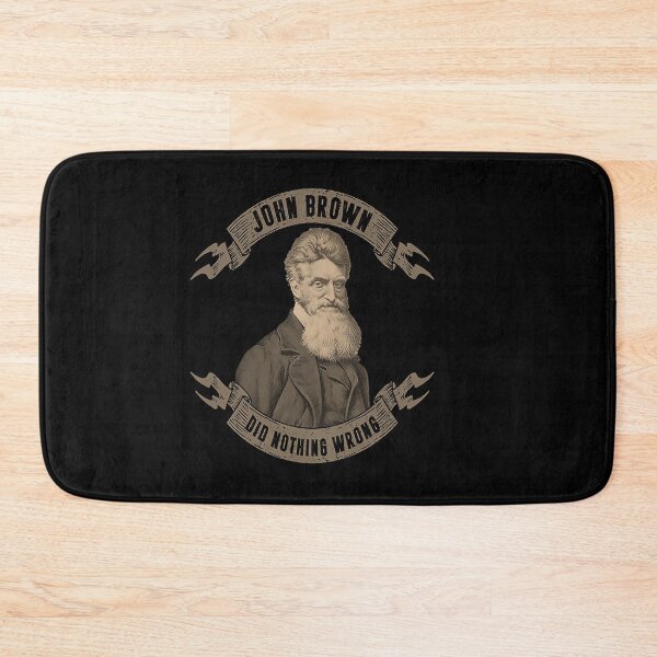 Item preview, John Brown Did Nothing Wrong gift  designed and sold by sucsakk88.
