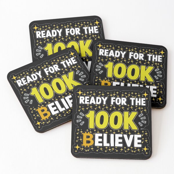 Item preview, Ready For 100K Believe Bitcoin designed and sold by AnhDoo.
