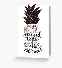 Pineapple encouragement Greeting Card