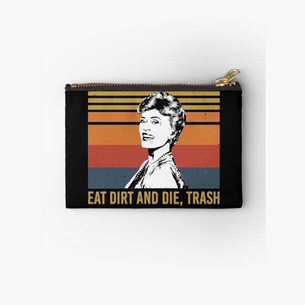 Item preview, Eat Dirt and Die Trash Funny Love  designed and sold by sucsakk88.