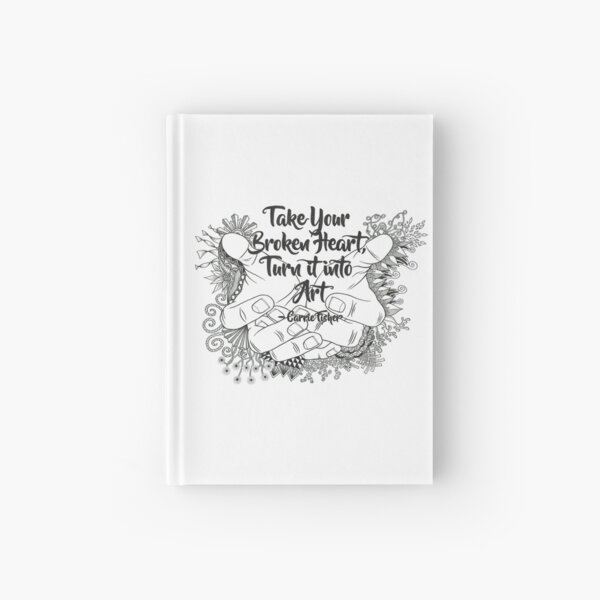 Take Your Broken Heart Hardcover Journal