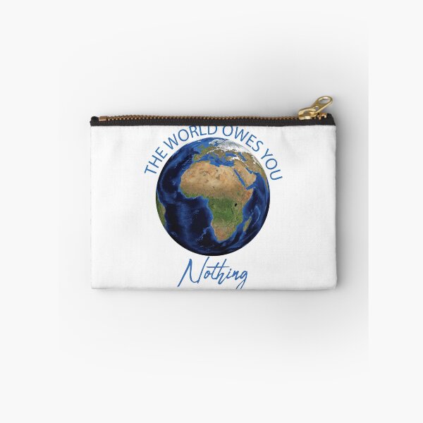 Item preview, The World Owes You Nothing designed and sold by beefrancky.