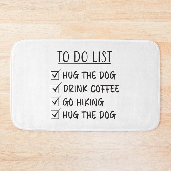Item preview, Dog, Coffee, and Hiking Quote - To Do List designed and sold by Primroaddesigns.