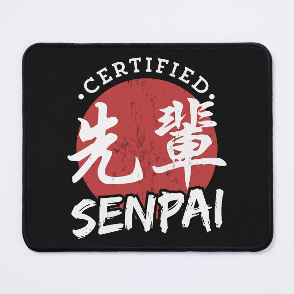 Item preview, Hentai Memes Japanese Certified Senpai designed and sold by monica1059.