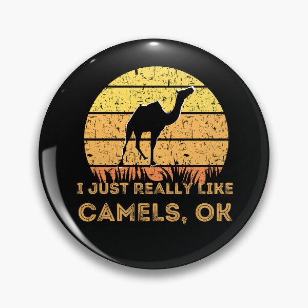 Item preview, I Just Really Like Camels Ok with Retro Sunset designed and sold by Onewivnacher.